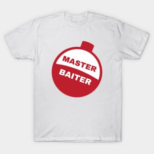 Master Baiter Shirt T-Shirt